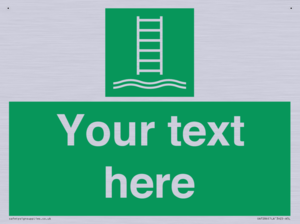 Custom sign safe condition Embarkation ladder